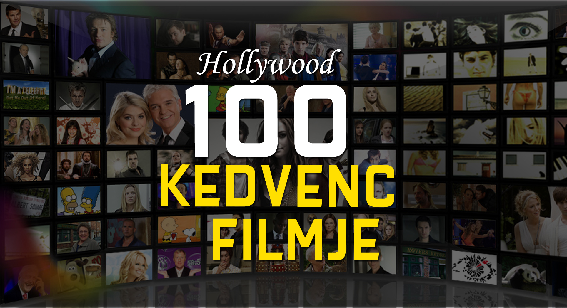 TOP: Hollywood 100 kedvenc mozifilmje