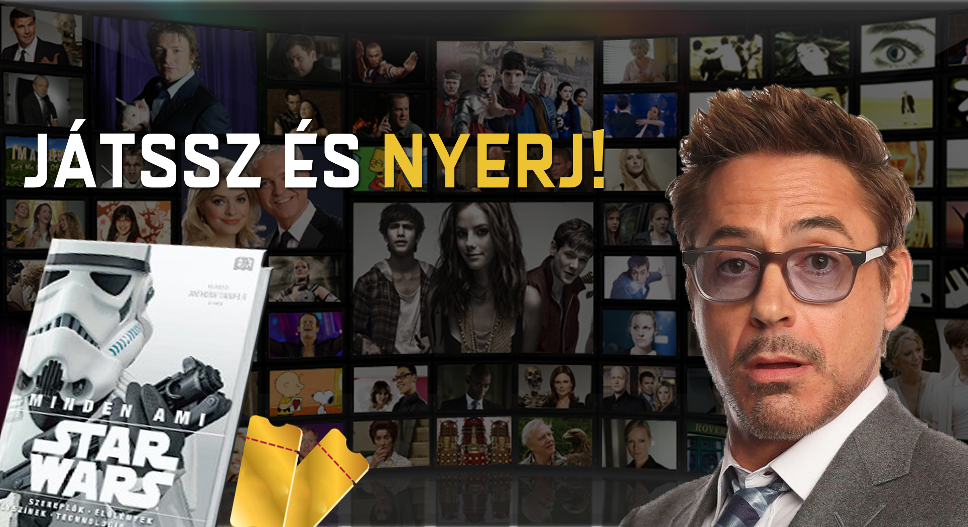 Találd meg az Arany mozijegyet, és vidd el Te a Star Wars könyvet és a páros belépőt! Találd meg az Arany mozijegyet, és vidd el Te a Star Wars könyvet és a páros belépőt!