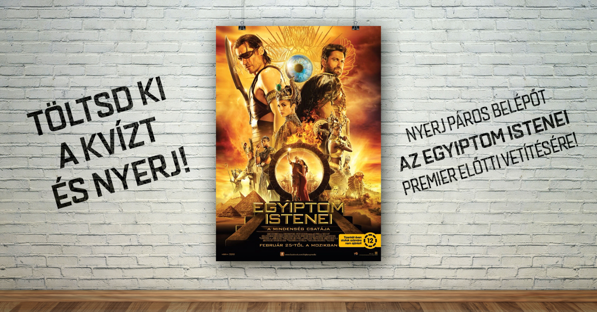 Töltsd ki az Egyiptom istenei-kvízt, és nyerj mozijegyet! Töltsd ki az Egyiptom istenei-kvízt, és nyerj mozijegyet!