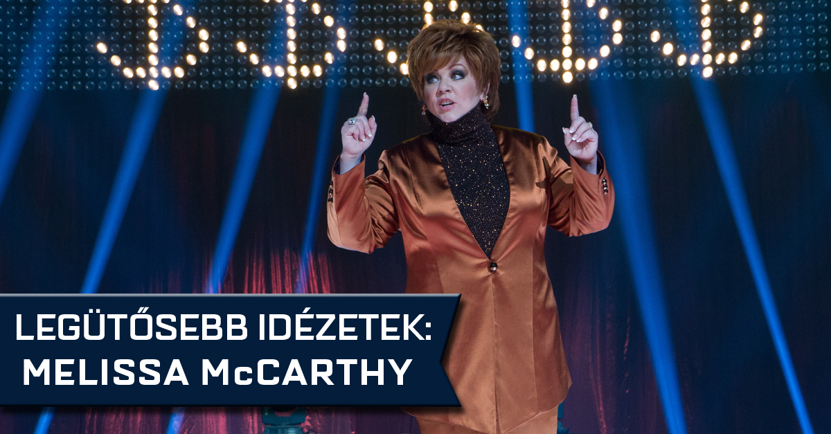 Felismered, melyik filmben hangzottak el a Melissa McCarthy-idézetek?