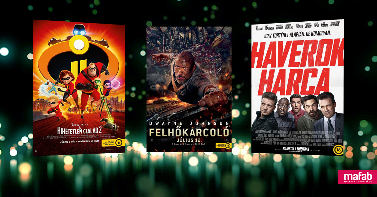 Haverok harca? A hihetetlen család 2.? Felhőkarcoló? Válassz, és NYERD meg a páros mozijegyet! Haverok harca? A hihetetlen család 2.? Felhőkarcoló? Válassz, és NYERD meg a páros mozijegyet!