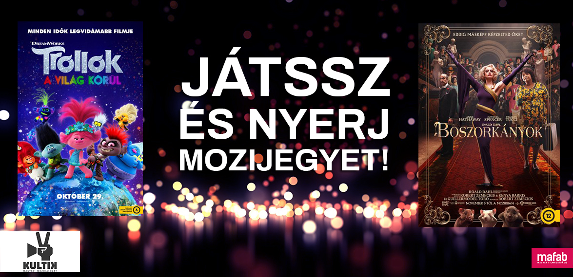 Boszorkányok vagy Trollok a világ körül? Döntsd el Te, mit néznél meg a moziban, és NYERJ páros mozijegyet!