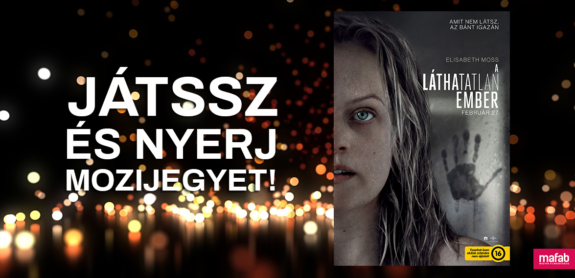 Játssz és NYERJ páros mozijegyet A láthatatlan ember premier előtti exkluzív vetítésére!