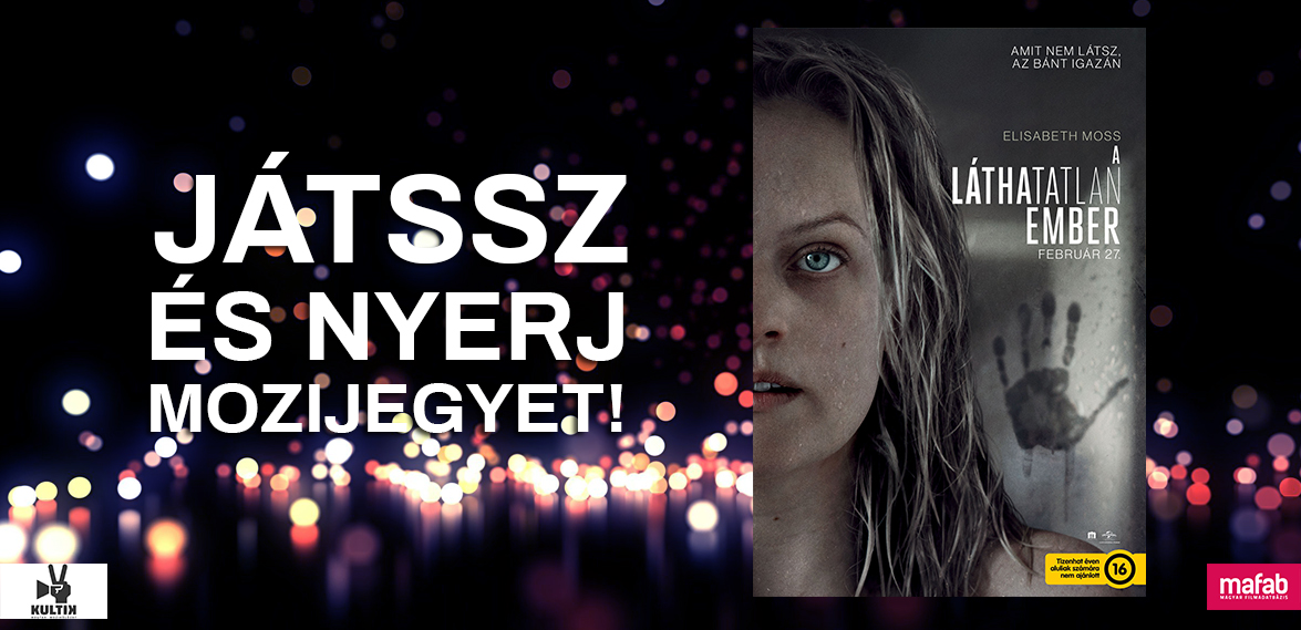 Játssz és NYERJ páros mozijegyet A láthatatlan emberre! 