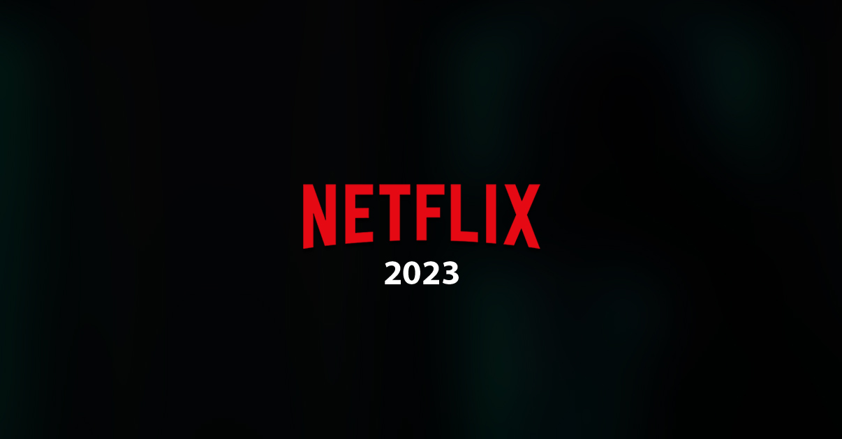 Netflix: Ezt a 6 filmet nézi majd mindenki 2023 második felében Netflix: Ezt a 6 filmet nézi majd mindenki 2023 második felében
