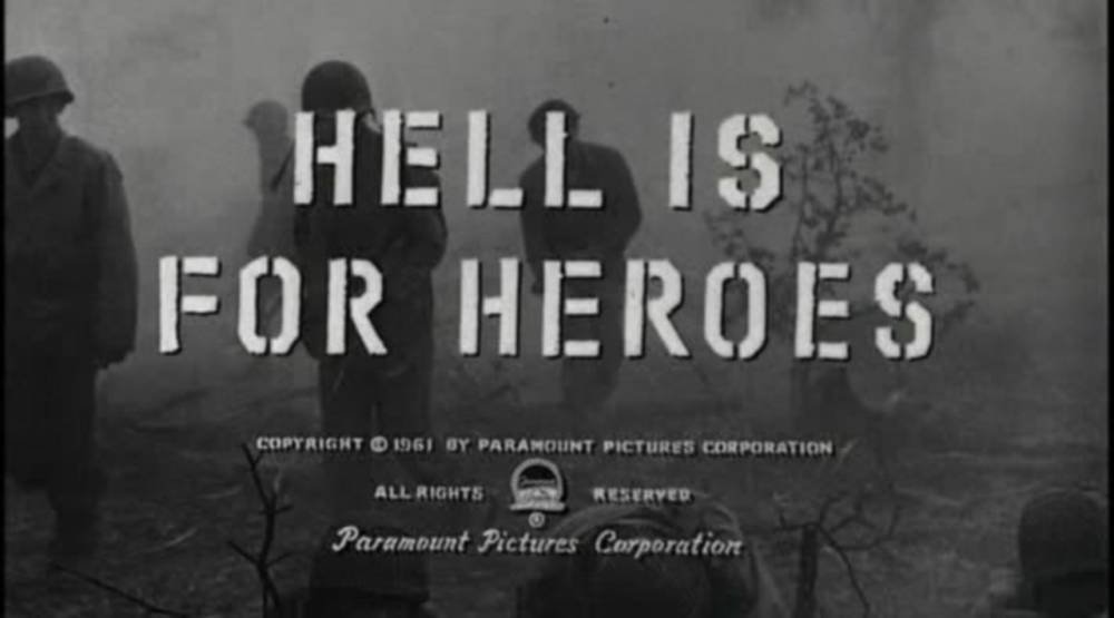 What in hell is bad. Ад для героев фильм 1962. A Hell for Heroes. Постер фильма Hell is for Heroes 1962. Ад фильм 1962.