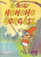 A nagy ho-ho-horgász