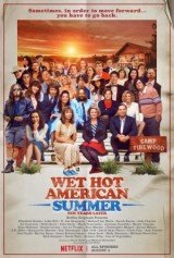 Wet Hot American Summer: 10 Years Later - 1. évad
