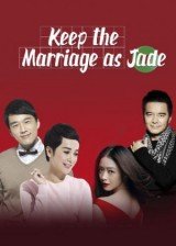 Keep the Marriage as Jade