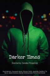 Darker Times