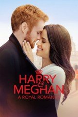 Harry és Meghan: Egy királyi románc