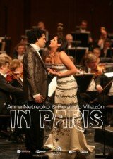 Anna Nyetrebko és Rolando Villazón –   Párizs 2007