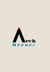 ArchHeroes: A Love Story