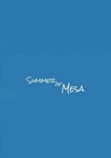 Summer of Mesa