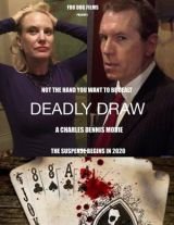 Deadly Draw