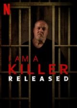 Gyilkos vagyok: Szabadon engedve