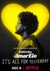 Emicida: AmarElo - It's All for Yesterday