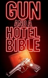 Gun and a Hotel Bible