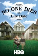 Lily Dale-ben nem hal meg senki