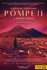 A művészet templomai - Pompeji, a bűnös város 