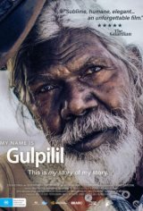 The Life and Death of David Gulpilil