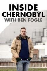 Ben Fogle – Egy hét Csernobilban