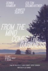 From the Mind Comes the Darkness