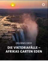 Viktória-vízesés: Afrika dübörgő csodája