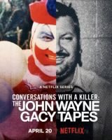 Beszélgetések egy sorozatgyilkossal: A John Wayne Gacy-szalagok