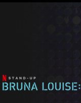 Bruna Louise: Bedöntés