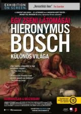 Exhibition: Egy zseni látomásai – Hieronymus Bosch különös világa