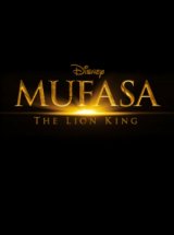 Mufasa: The Lion King