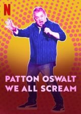 Patton Oswalt: Mindannyian sikítunk