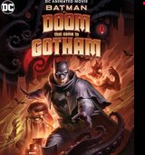 Batman: A végzet Gothambe érkezik