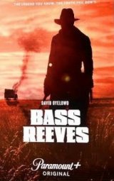 Az igazság emberei: Bass Reeves