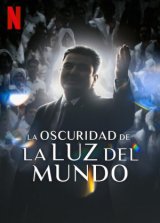 Sötét erők a La Luz del Mundo gyülekezetben