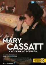 Exhibition on Screen: Mary Cassatt – A Modern Nő portréja