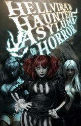 Hellvira's Haunted Asylum of Horror
