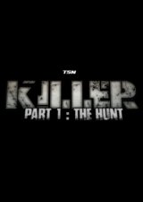 Killer - The Hunt