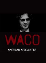 A wacói ostrom: Amerikai apokalipszis