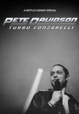 Pete Davidson: Turbo Fonzarelli