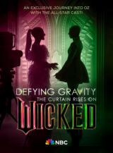 Az álom szárnyai: Rivaldafényben a Wicked