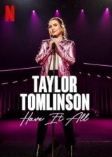 Taylor Tomlinson: Have It All