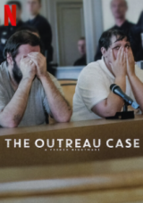 Az Outreau ügy: Igazságügyi katasztrófa