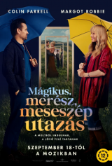 Mágikus, merész, meseszép utazás