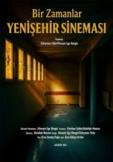 Once upon a time at the Yenisehir Cinema