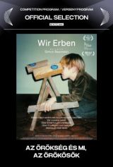 Az örökség és mi, az örökösök