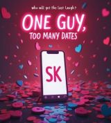 One Guy, Too Many Dates
