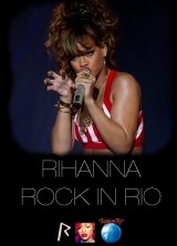 Rihanna – The Loud Tour at Rock in Rio