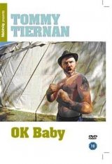 Tommy Tiernan: OK Baby